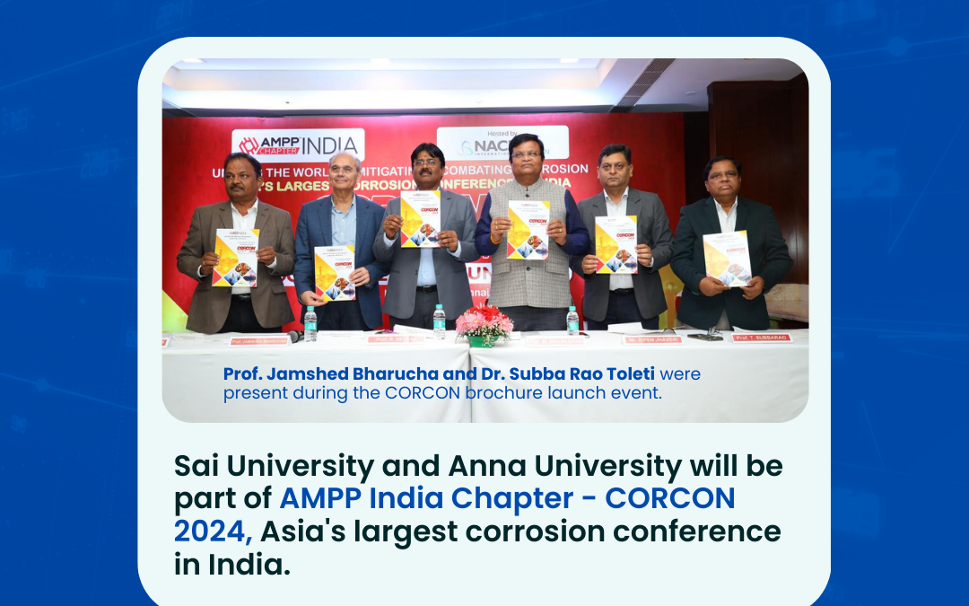 Sai University and Anna University will be part of the AMPP India Chapter – CORCON 2024