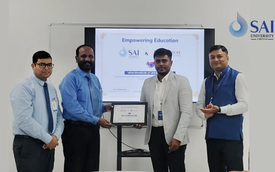 Sai University signed a Memorandum of Understanding (MoU) with the Gateway Group of Institutions for empowering education.